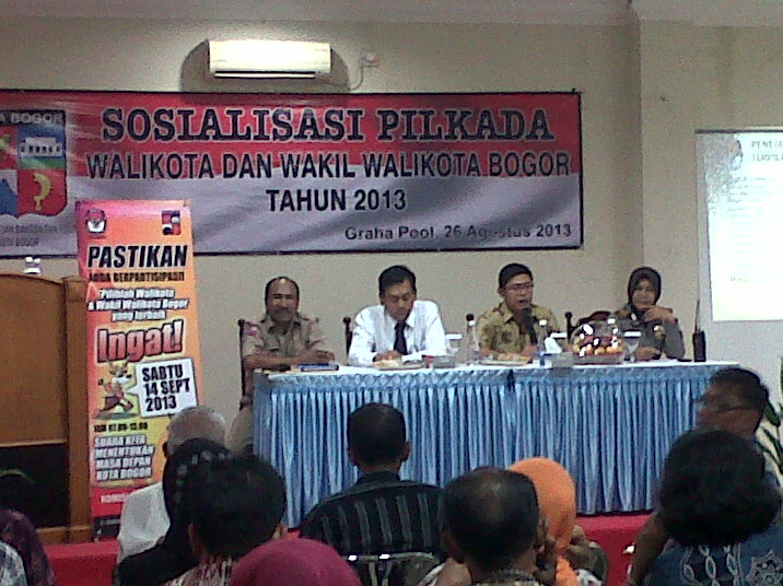 SOSIALISASI PEMILIHAN WALIKOTA & WAKIL WALIKOTA BOGOR PERIODE TAHUN 2014 - 2019